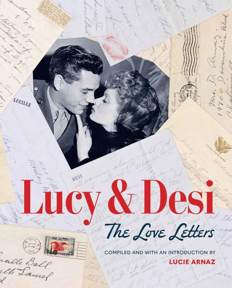 Lucy &amp; Desi: The Love Letters
