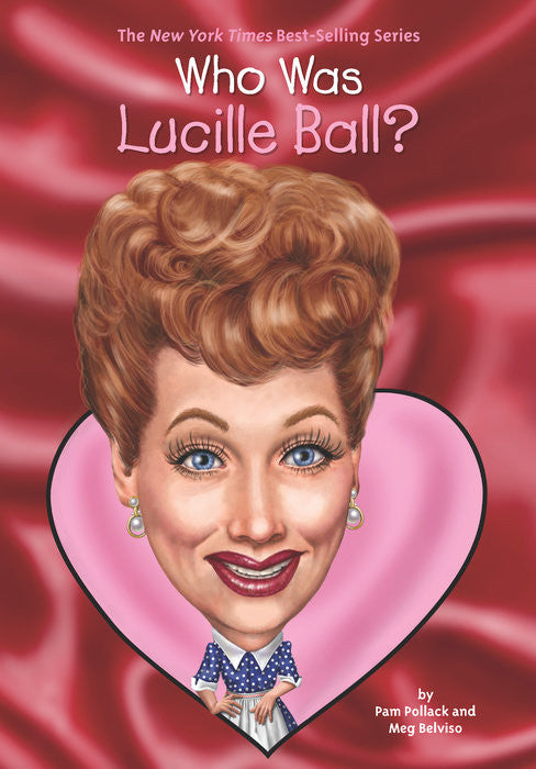 Who Was Lucille Ball? Book